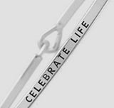 Celebrate Life Thin Metal Hook Bracelet